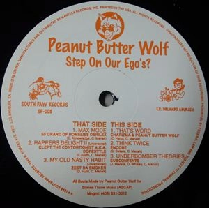 PEANUT BUTTER WOLF / ピーナッツ・バター・ウルフ / STEP ON OUR EGO'S?