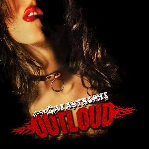 OUTLOUD / アウトラウド / モア・カタストロフィ / MORE CATASTRIPHE