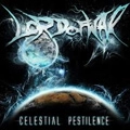 LORD OF WAR / CELESTIAL PESTILENCE