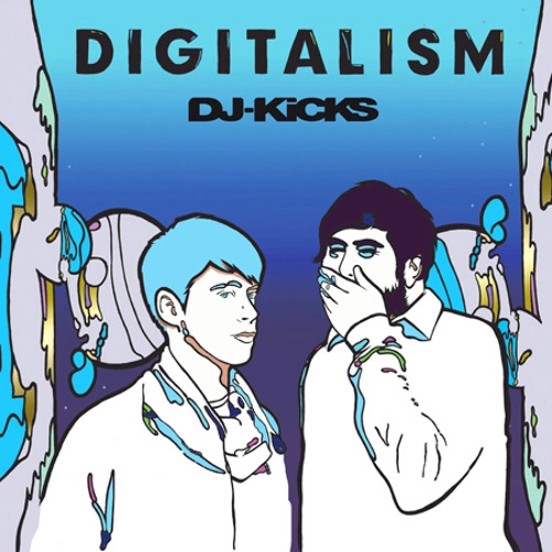 DIGITALISM / デジタリズム / ＤＪ－ＫＩＣＫＳ