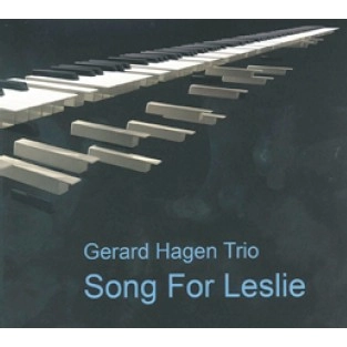 GERARD HAGEN / SONG FOR LESLIE