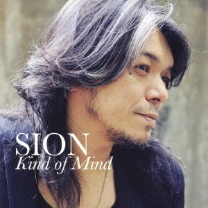 SION / シオン / Kind of Mind / KIND OF MIND
