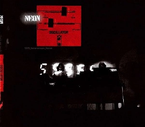NEON (ITALO NEW WAVE) / OSCILLATOR