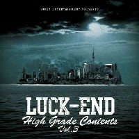LUCK-END / ラックエンド / ＨＩＧＨ　ＧＬＡＤＥCONTENTS VOL.3
