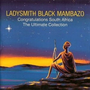 LADYSMITH BLACK MAMBAZO / レディスミス・ブラック・マンバーゾ / ベスト・オブ・レディスミス・ブラック・マ