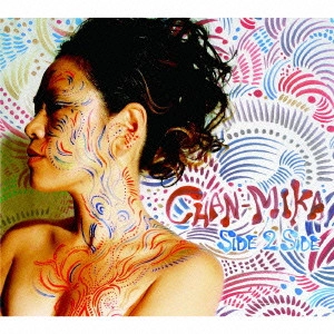 CHAN-MIKA / Side 2 Side / SIDE 2 SIDE
