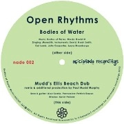 BODIES OF WATER / OPEN RHYTHMS