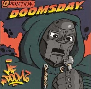 MF DOOM (DOOM , METAL FINGERS, KING GEEDORAH) / MFドゥーム / OPERATION: DOOMSDAY