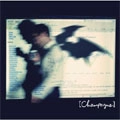 [Alexandros]([CHAMPAGNE] ) / KILL ME IF YOU CAN