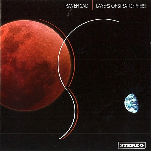 RAVEN SAD / LAYERS OF STRATOSPHERE