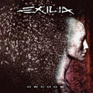 EXILIA / DECODE