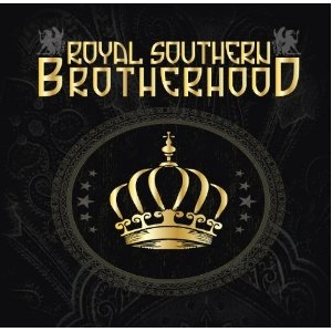 ROYAL SOUTHERN BROTHERHOOD / ロイヤル・サザン・ブラザーフッド / ロイヤル・サザン・ブラザーフッド