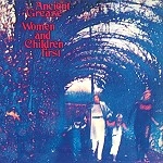 ANCIENT GREASE / エインシェント・グリース / WOMEN AND CHILDREN FIRST