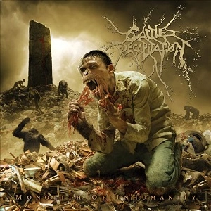 CATTLE DECAPITATION / キャトル・デカピテイション / MONOLITH OF INHUMANITY