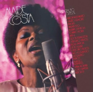 ALAIDE COSTA / アライヂ・コスタ / AMIGA DE VERDADE