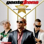 GENTE DE ZONA / ジェンテ・デ・ソーナ / ORO LO NUEVO Y LO MEJOR(2CD)