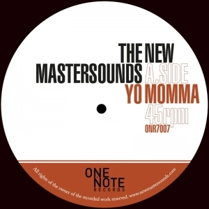 NEW MASTERSOUNDS / ザ・ニュー・マスターサウンズ / "YO MOMMA + YOU MESS ME UP (7"")"