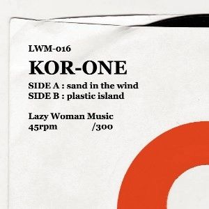 KOR-ONE  / ｓａｎｄ　ｉｎ　ｔｈｅ　ｗｉｎｄ