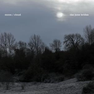 JUNE BRIDES / JANUARY MOON