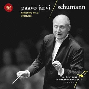 PAAVO JARVI / パーヴォ・ヤルヴィ / シューマン:交響曲第2番&序曲集