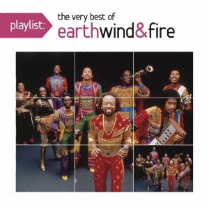EARTH, WIND & FIRE / アース・ウィンド&ファイアー / playlist:ヴェリー・ベスト・オブ・アース・ウインド&ファイアー / PLAYLIST: THE VERY BEST OF EARTH WIND & FIRE