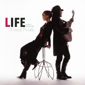 FRIED PRIDE / フライド・プライド / ライフ / LIFE - SOURCE OF ENERGY