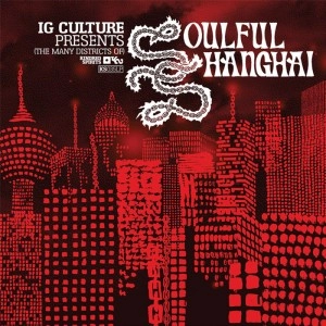 IG CULTURE / SOULFUL SHANGHAI
