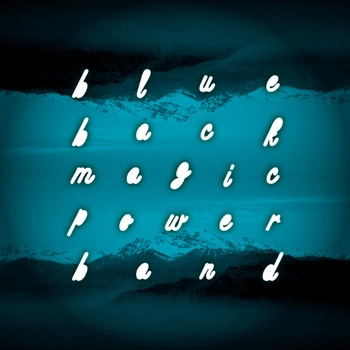 blueback magic power band / ｂｌｕｅｂａｃｋ　ｍａｇｉｃ　ｐｏｗｅｒ
