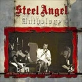 STEEL ANGEL / ANTHOLOGY