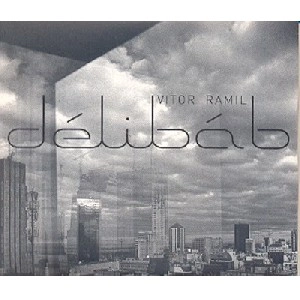 VITOR RAMIL / ヴィトール・ハミル / DELIBAB