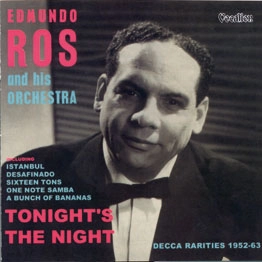 EDMUNDO ROS  / エドムンド・ロス / TONIGHT'S THE NIGHT