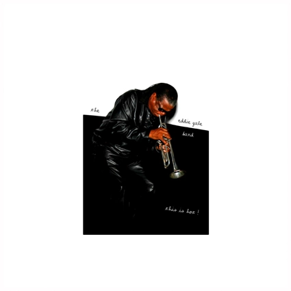 EDDIE GALE / エディ・ゲイル / THIS IS HOT !