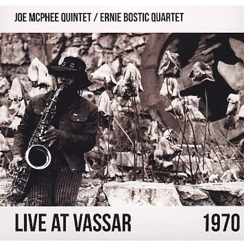 JOE MCPHEE / ジョー・マクフィー / LIVE AT VASSAR 1970