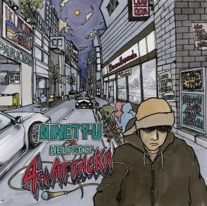 NINETY-U / ４ｔｈ　ＡＴＴＡＣＫＡ