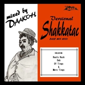 DAAKOH / Ｖｅｒｓｉｏｎａｌ　Ｓｈａｋｋａｔａｃ