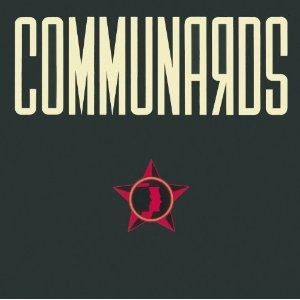 COMMUNARDS / コミュナーズ / COMMUNARDS