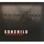 SUNCHILD / SUNCHILD (PROG: UKR) / ISOLATION