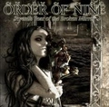 ORDER OF NINE / SEVENTH YEAR OF THE BROKEN MIRROR