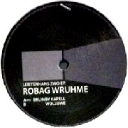 ROBAG WRUHME / ロバッグ・ルーメ / LEISTENHANS ZWO