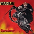 WARHEAD (from Belgium)  / SPEEDWAY<DIGI> / SPEEDWAY