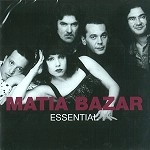 MATIA BAZAR / マティア・バザール / ESSENTIAL