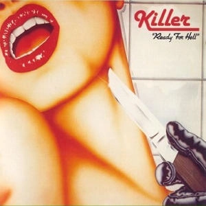 KILLER (from Belgium) / READY FOR HELL<DIGI>