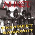 NUKET / EKSYNEET SANKARIT