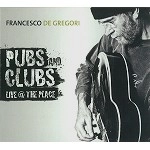 FRANCESCO DE GREGORI / フランチェスコ・デ・グレゴーリ / PUBS AND CLUBS LIVE @ THE PLACE