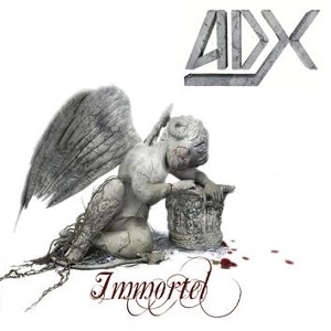 ADX / IMMORTAL