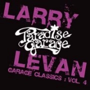 LARRY LEVAN / ラリー・レヴァン / GARAGE CLASSICS VOL.4