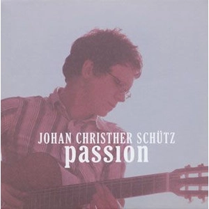 JOHAN CHRISTHER SCHUTZ / ヨハン・クリスター・シュッツ / パッション