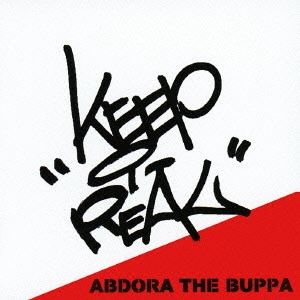 ABDORA THE BUPPA / KEEP IT REAL