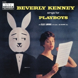 BEVERLY KENNEY / ビヴァリー・ケニー / シングス・フォー・プレイボーイズ / SINGS FOR PLAYBOYS