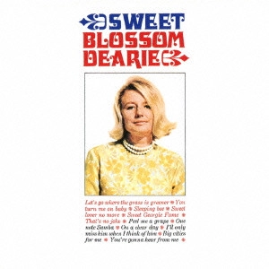 BLOSSOM DEARIE / ブロッサム・ディアリー / スウィート・ブロッサム・ディアリー / SWEET BLOSSOM DEARIE